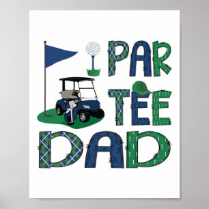 Par-tee Vater Golf Lover Geburtstagsparty Familien Poster