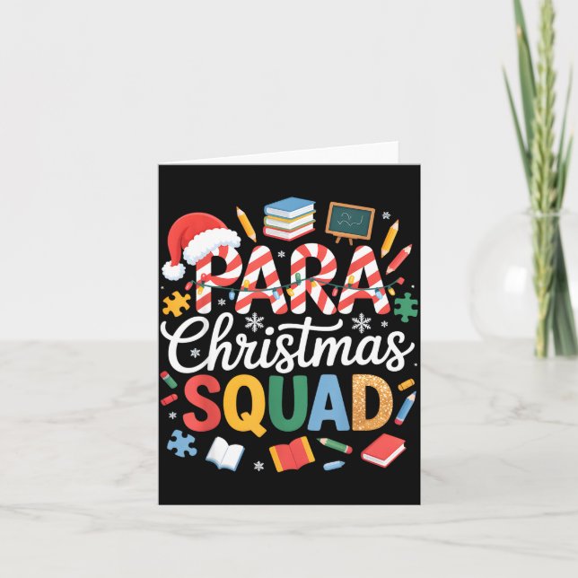 Para Christmas Squad Teacher Paraprofessional Holi Karte (Vorderseite)
