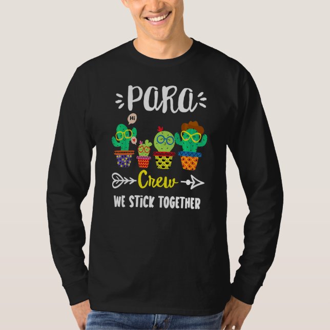 Para Crew School Cactus Team Para Teacher Squad T-Shirt (Vorderseite)