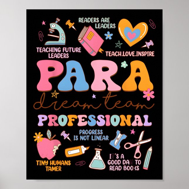 Para Dream Team Paraprofessional First Day Back To Poster (Vorne)