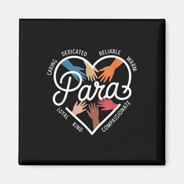 Para Heart Paraprofessional Teacher Paraeducator _ Magnet (Vorne)