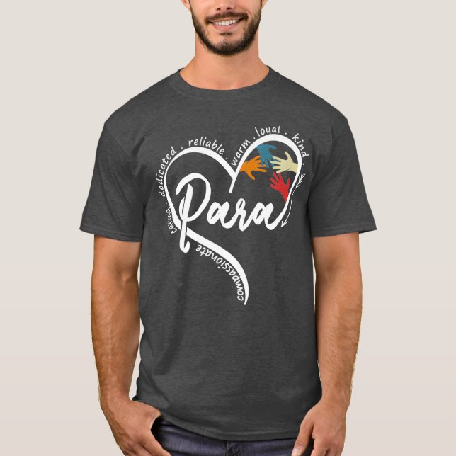 Para Heart Teacher Paraprofessional Paraeducator T-Shirt (Vorderseite)