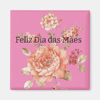 Para o dia das mães