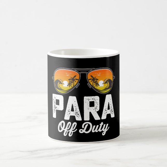 Para Off Duty Paraprofessional Letzten Schultag Kaffeetasse (Mittel)