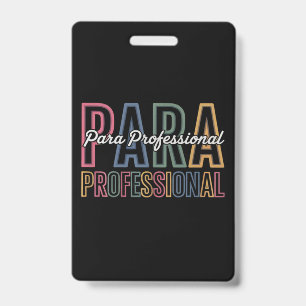 Para Paraprofessional Paraeducator Erster Tag Zurü Ausweis