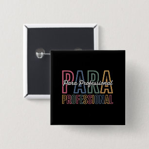 Para Paraprofessional Paraeducator Erster Tag Zurü Button