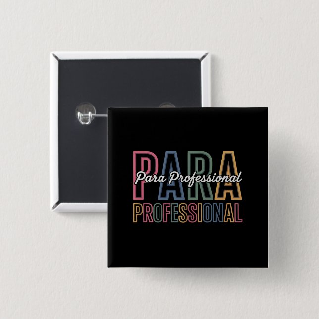 Para Paraprofessional Paraeducator erster Tag zurü Button (Vorne & Hinten)