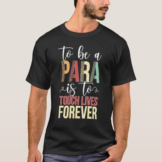 Para Paraprofessional Parapro Wertschätzung sein T-Shirt (Vorderseite)