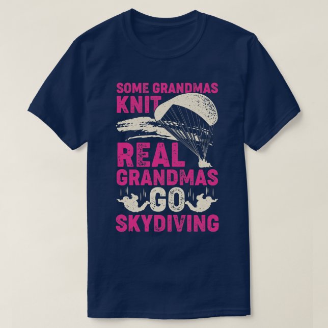 Parachuting Skydiving Oma-Geschenk T-Shirt (Design vorne)
