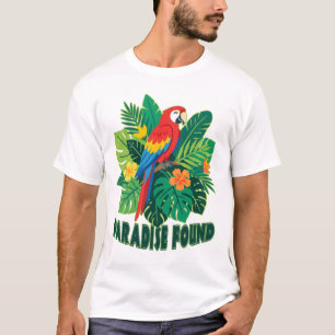 Paradies gefunden Scharlachroter Ara Tropische Kun T-Shirt