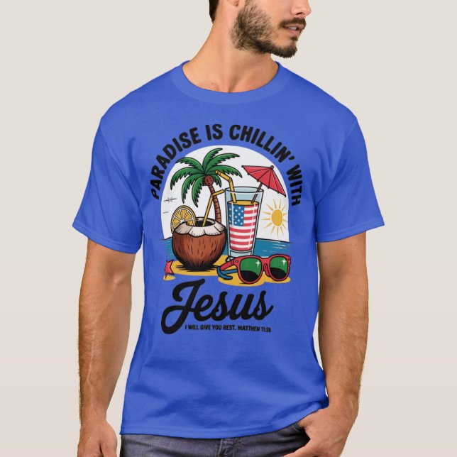 Paradies ist Chillin' mit Jesus T-Shirt (Vorderseite)