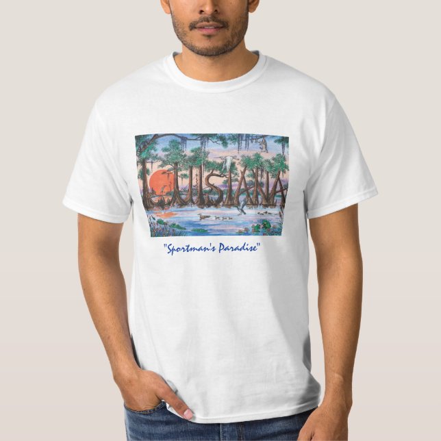 Paradies-T - Shirt Louisianas Sportmans (Vorderseite)