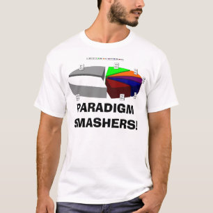PARADIGMASMASHERS! T-Shirt