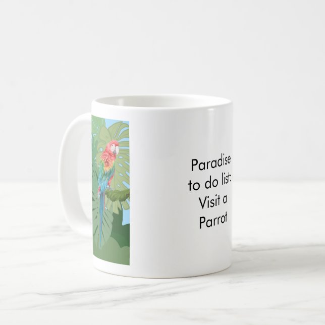 Paradise to do list: Parrot Kaffeetasse (Vorderseite Links)