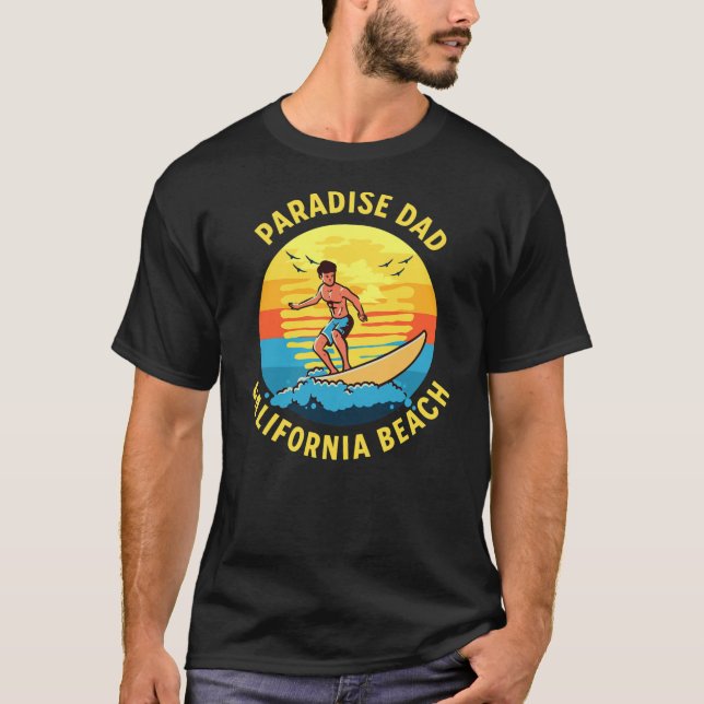 Paradise Vater Surfen  T-Shirt (Vorderseite)