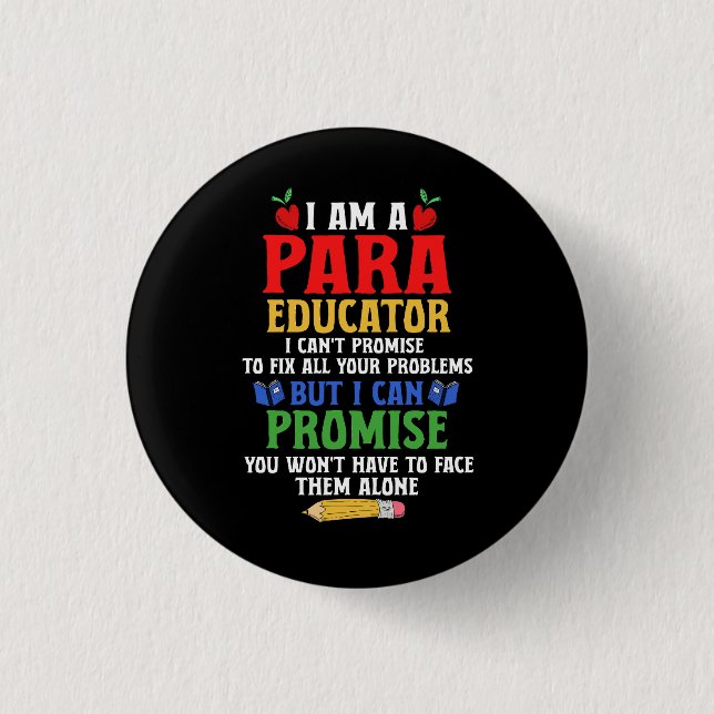 Paraeducator Paraprofessional Sped Teacher Can Pro Button (Vorderseite)