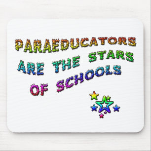 PARAEDUCATORS SIND DIE STERNE DER SCHULEN MOUSEPAD