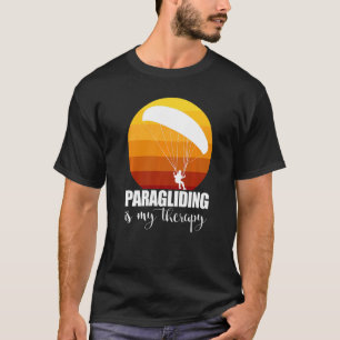 Paragliding ist meine Therapie Frauen Paraglider A T-Shirt