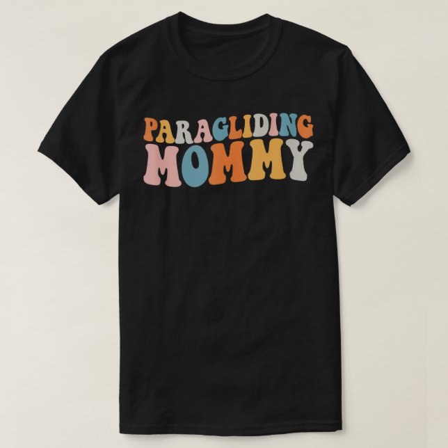 Paragliding Mommy Paraglider Erlebnis Sky T-Shirt (Design vorne)