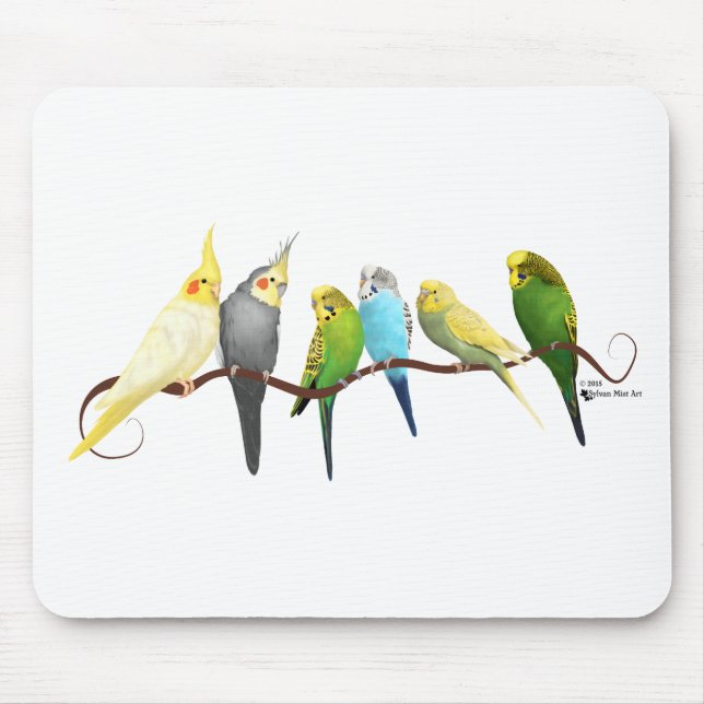 Parakeets u. Cockatiels! Mousepad (Vorne)