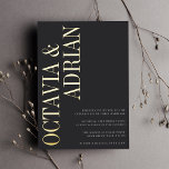 parallel | Moderne Schwarz-Gold-Typografie Folieneinladung<br><div class="desc">Eine moderne und minimale typografische Hochzeitseinladung mit Ihren Namen in Goldfolie Serifenschrift auf einem weichen schwarzen Hintergrund,  die vertikal auf der links Kartenseite läuft. Personalisieren Sie Ihre Hochzeitsdetails,  die rechts unten ausgerichtet sind.</div>