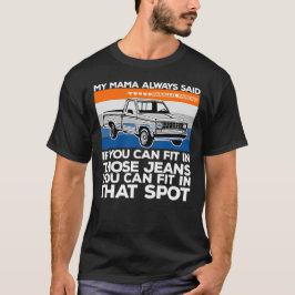 Parallel Parking nach humorvollem Zitat T-Shirt