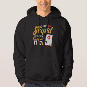 Paramedian kann Stupid zwar nicht beheben, aber es Hoodie