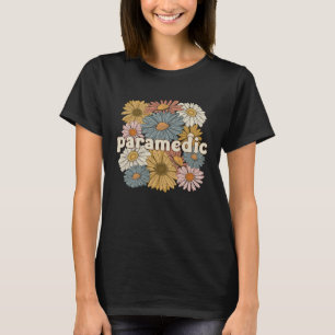 Paramedic Groovy Paramedics Paramedic T-Shirt