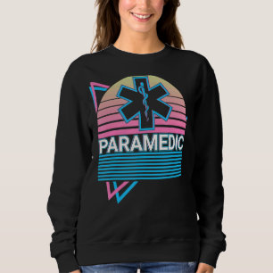 Paramedic Nurse Medic Ems Emt Lifesaver Retro Sweatshirt