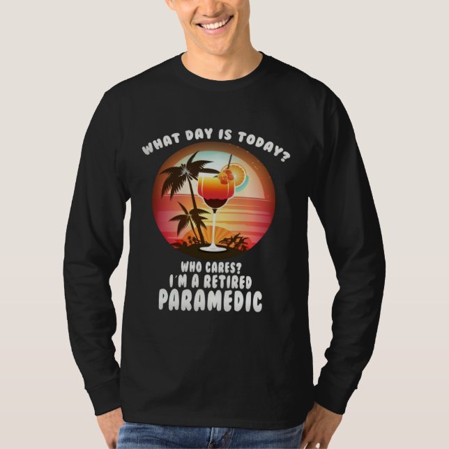 Paramedic Retirement  Retiree T-Shirt (Vorderseite)