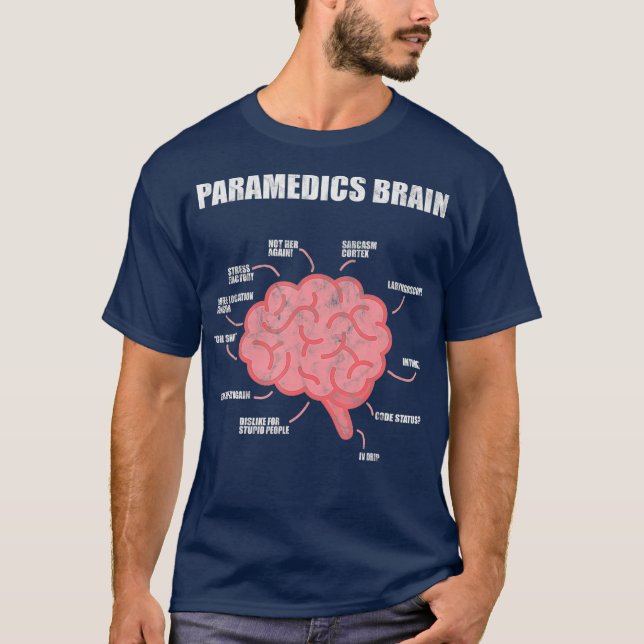 Paramedics Brain Medical EMT EMS First Aider T-Shirt (Vorderseite)