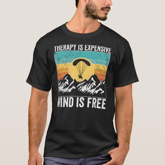 Paramotor Pilot Therapie ist teuer Paramotoring T-Shirt (Vorderseite)