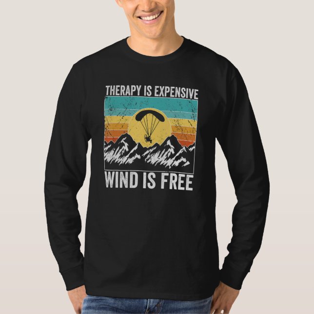 Paramotor Pilot Therapy is expensive Paramotoring T-Shirt (Vorderseite)