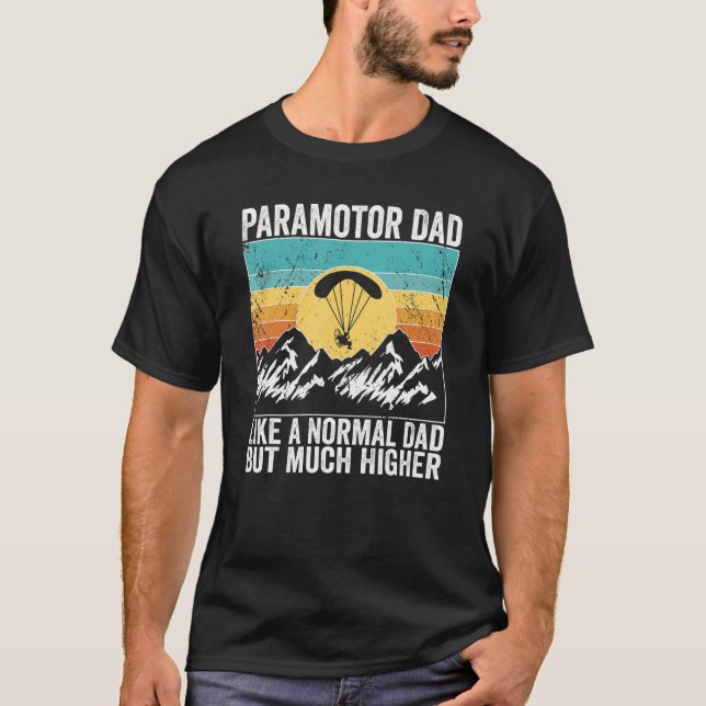 Paramotor Pilot wie ein normaler Papa Paramotoring T-Shirt (Vorderseite)