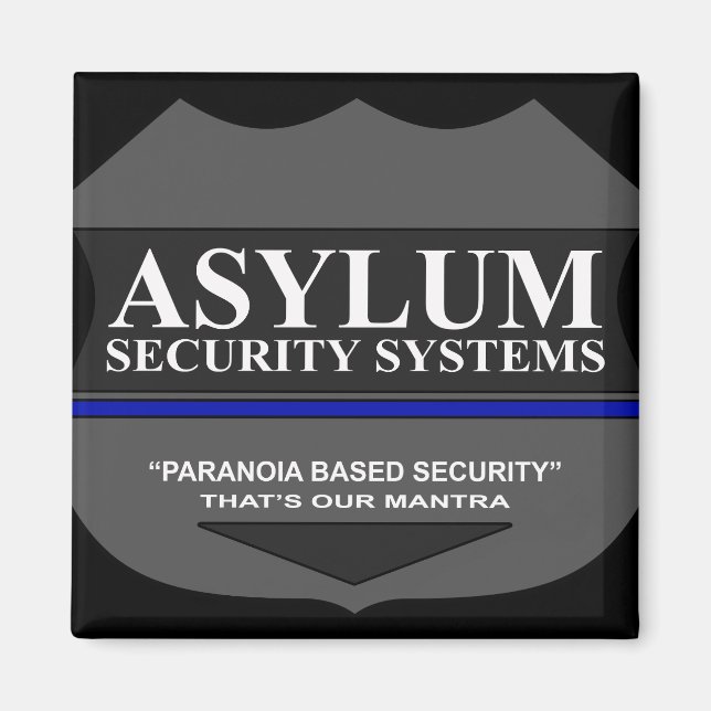 Paranoia-Sicherheit Magnet (Vorne)