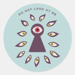 Paranoide antisoziale Angst Keyhole Eyes Runder Aufkleber