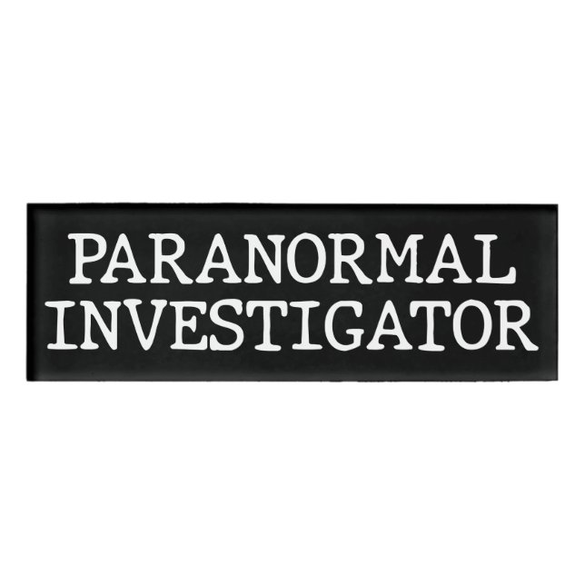 Paranormal Investigator Geisterjagd EVP Namenschild (Vorderseite)