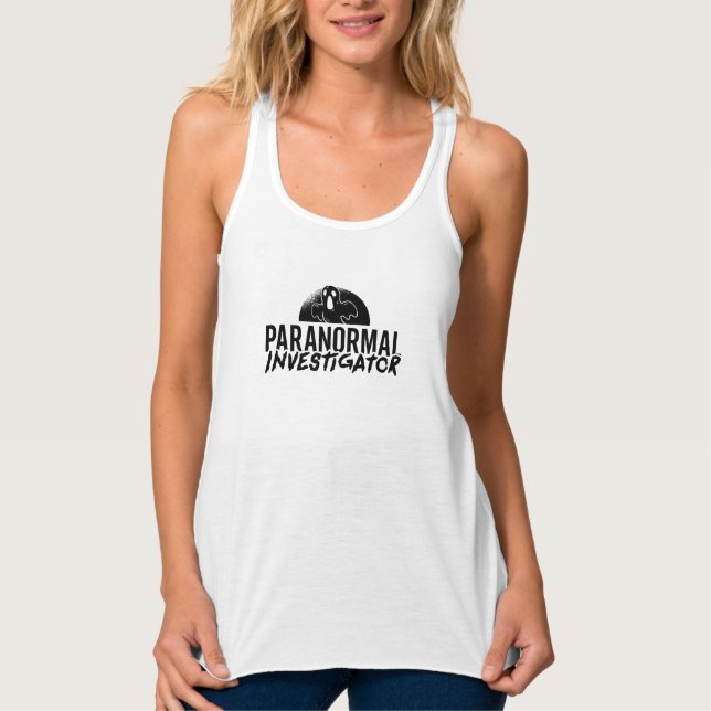 Paranormal Investigator Ghost Hunter Ghost Jäger Tank Top (Vorderseite)