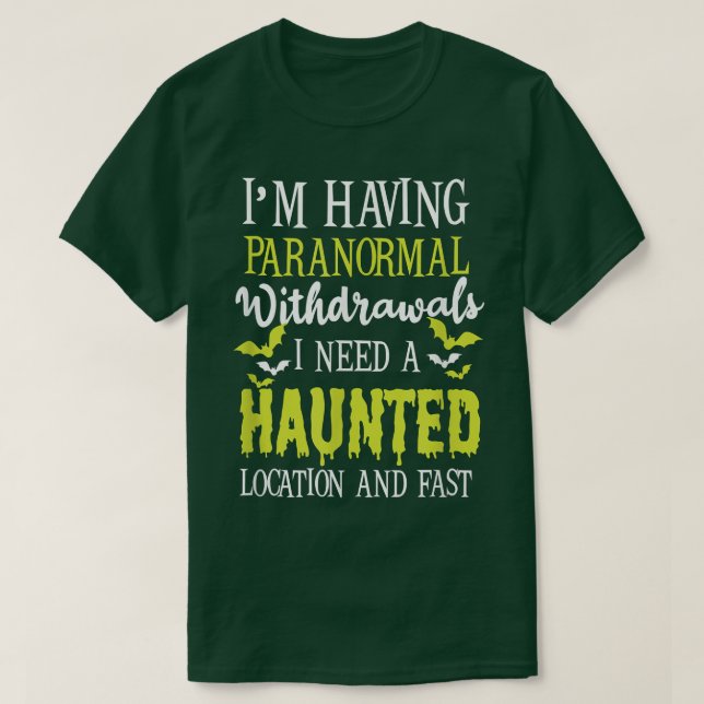 Paranormale Rücknahmen Design Ghost Jagd 2623 T-Shirt (Design vorne)
