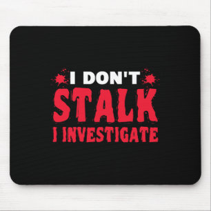 Paranormaler Ermittler Ich halte nicht an meiner U Mousepad