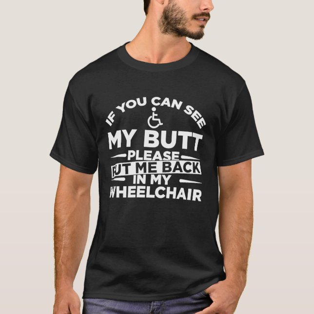 Paraplegium für behinderte Rollstuhlfahrer T-Shirt (Vorderseite)