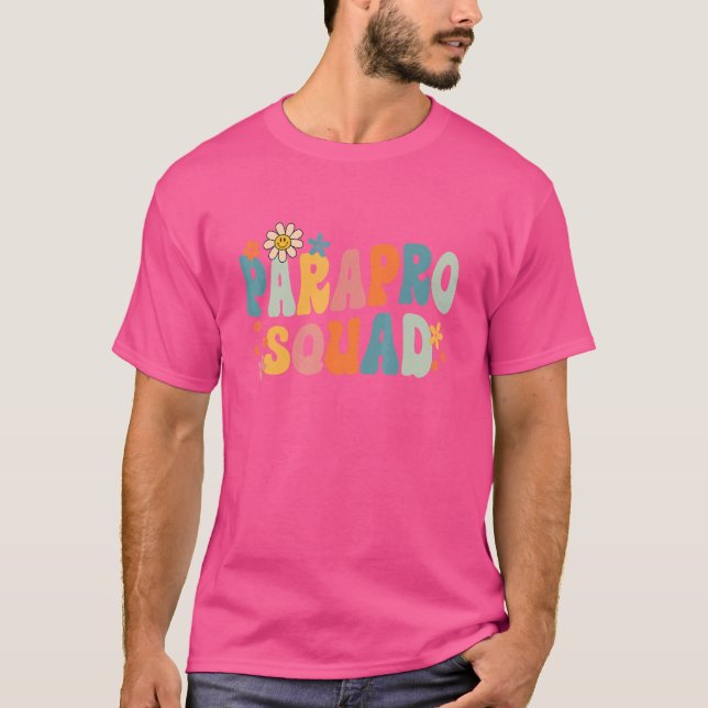 Parapro Squad Groovy Paraprofessional Para Squad T-Shirt (Vorderseite)