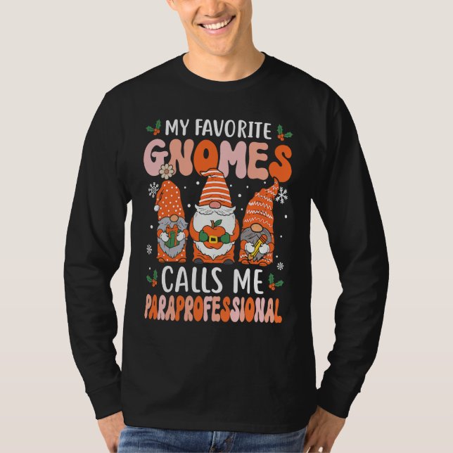 Paraprofessional  Christmas Gnomes Paraeducator T-Shirt (Vorderseite)