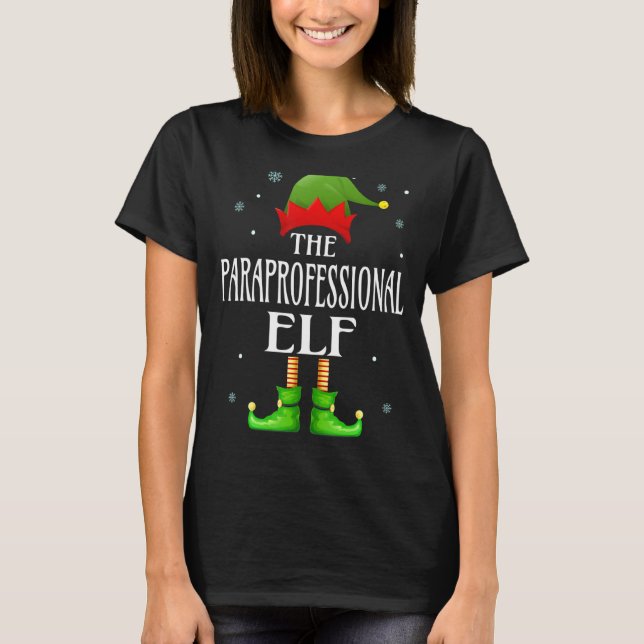 Paraprofessional Elf Xmas Funny Family Matching Ch T-Shirt (Vorderseite)