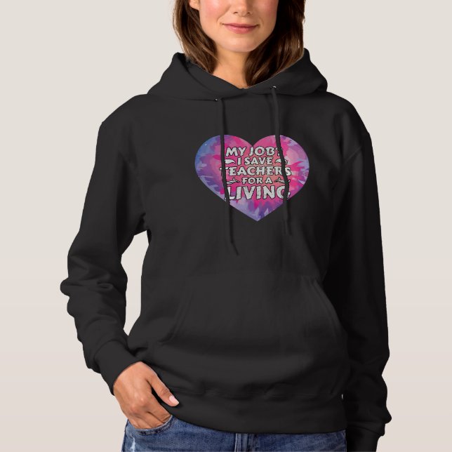 Paraprofessional Ich Rettete Lehrer für einen Wohn Hoodie (Vorderseite)