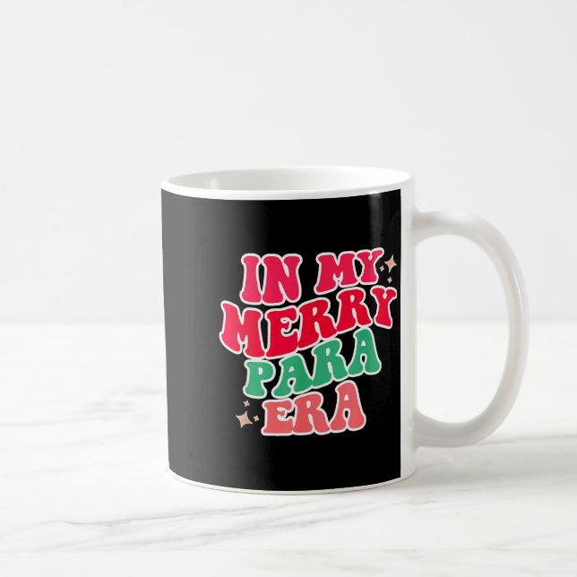 Paraprofessional Shirt, In My Para Era, Christmas  Kaffeetasse (Rechts)