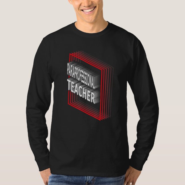 Paraprofessional Teacher Job Title Appreciation Re T-Shirt (Vorderseite)