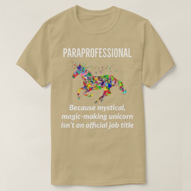 Paraprofessional Unicorn Funny T-Shirt (Design vorne)