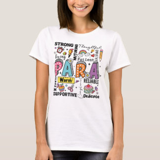 Paraprofessioneller Lehrer Para Erzieher Schule T-Shirt