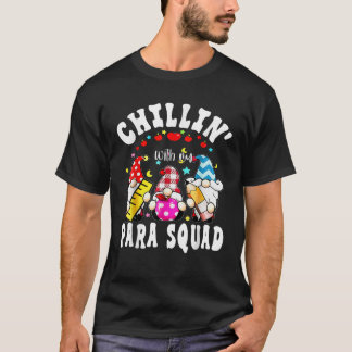 Paraprofessioneller Para-Trupp Chillin-Gnome Weihn T-Shirt